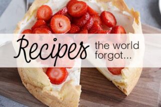 Recipes the World Forgot