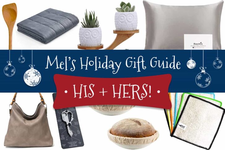 Mel's Holiday Gift Guide: His + Hers - Mel's Kitchen Cafe