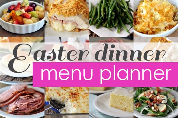 Easter Dinner Favorites Menu Planner Mels Kitchen Cafe