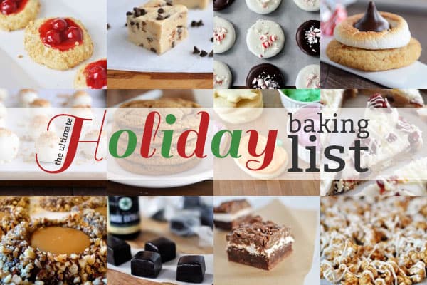 A collage of popular Christmas dessert recipes with the text holiday baking list in the middle.